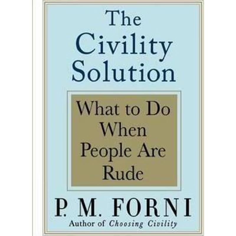 按需印刷The Civility Solution:What to Do When People Are Rude[9780312369644]