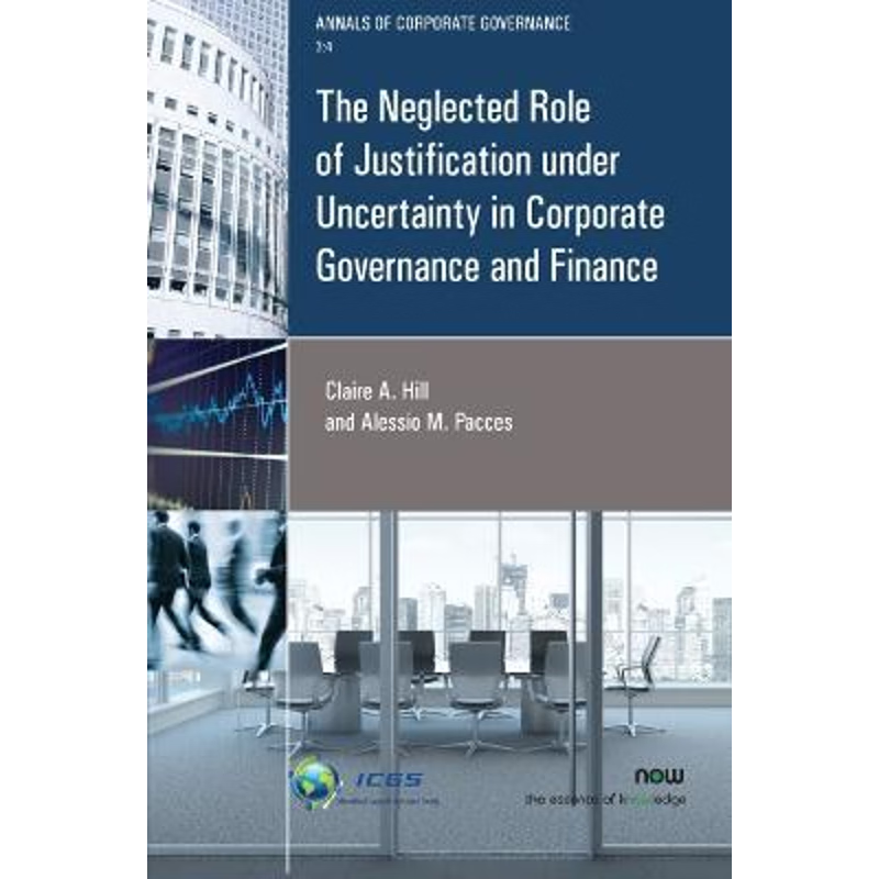 按需印刷The Neglected Role of Justification under Uncertainty in Corporate Governance and Finance[9781680835205]