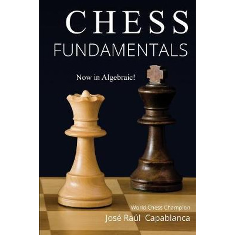 按需印刷Chess Fundamentals[9780999319451]