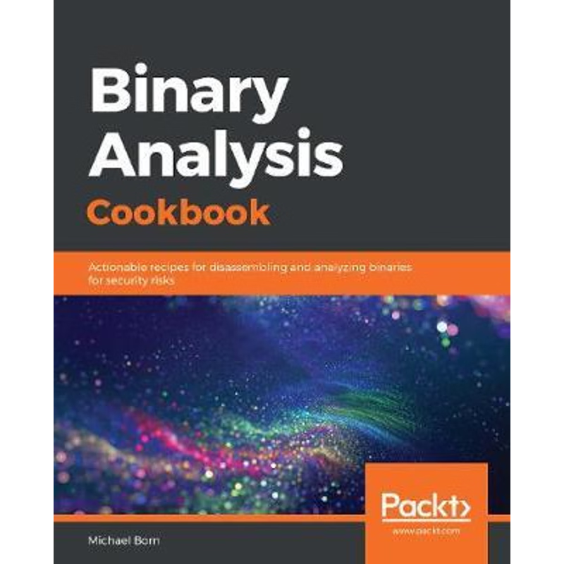 按需印刷Binary Analysis Cookbook[9781789807608]