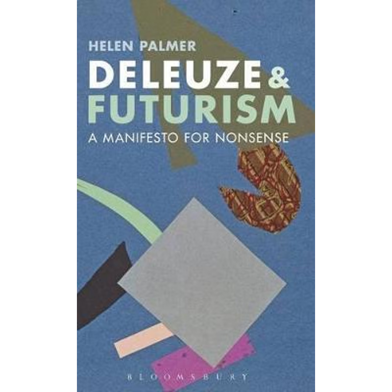 按需印刷Deleuze and Futurism[9781472521897]