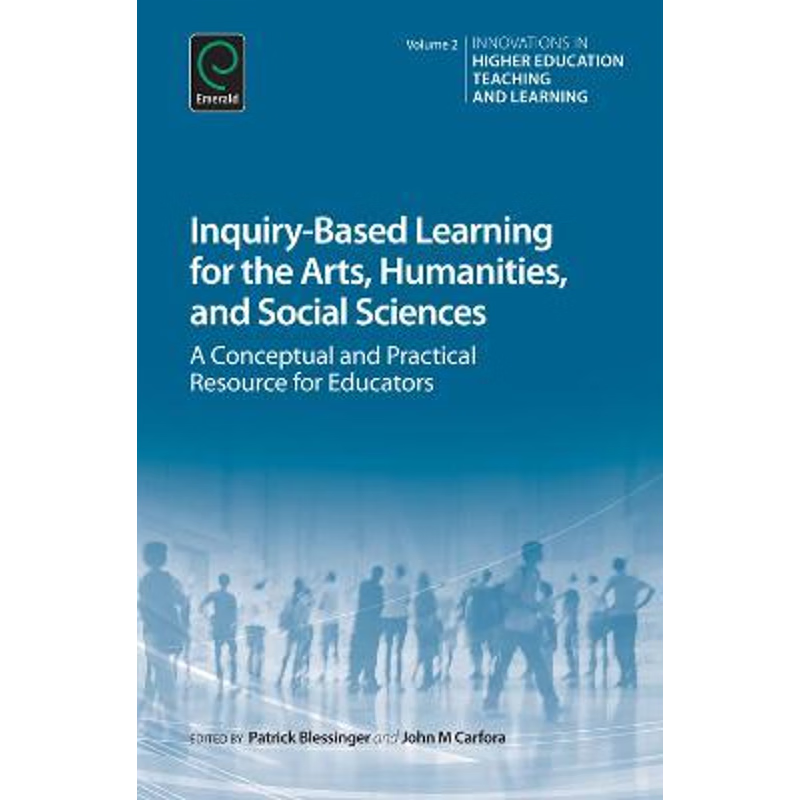 按需印刷Inquiry-Based Learning for the Arts, Humanities and Social Sciences[9781784412371]