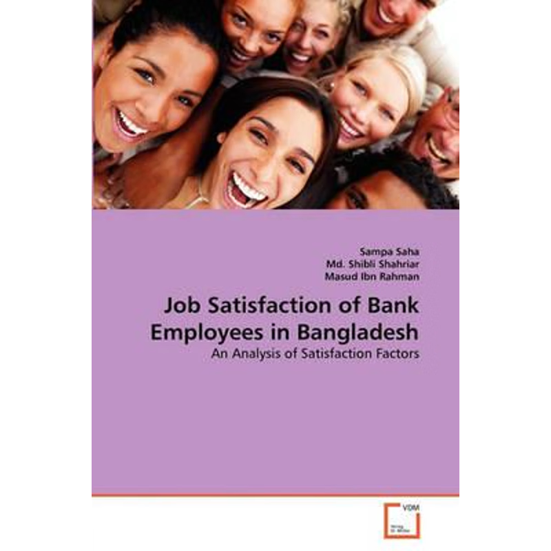 按需印刷Job Satisfaction of Bank Employees in Bangladesh[9783639302417]