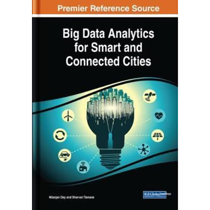 按需印刷Big Data Analytics for Smart and Connected Cities[9781522562078]