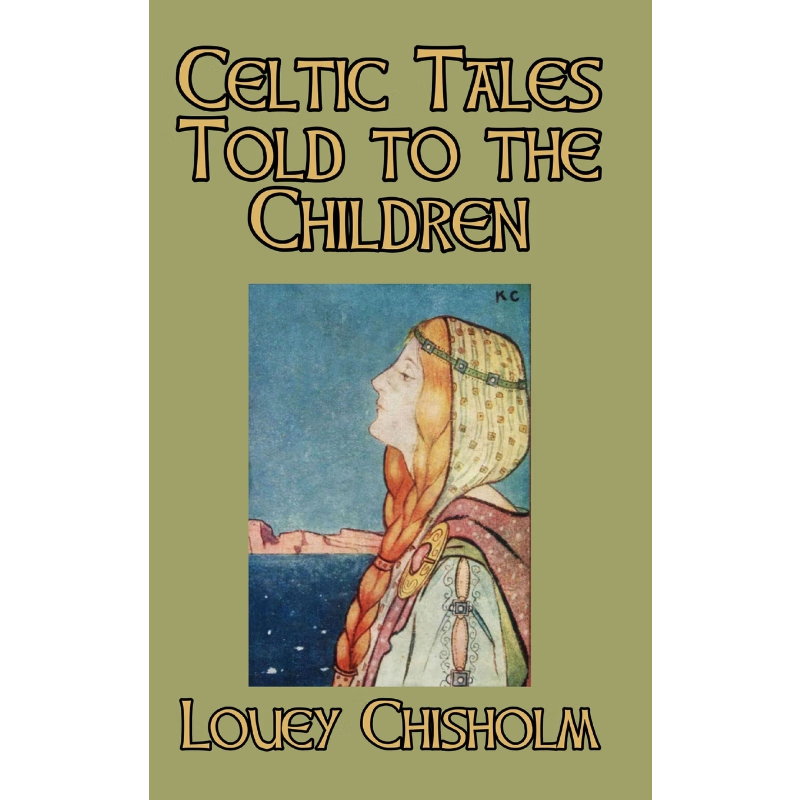 按需印刷Celtic Tales Told to the Children[9781389617560]