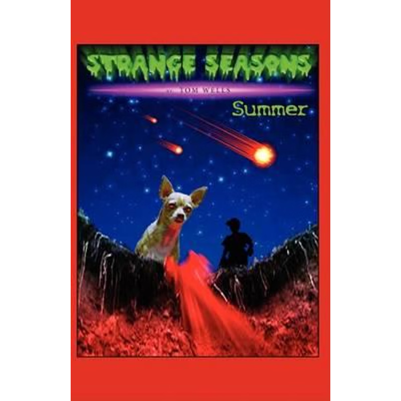 按需印刷Strange Seasons:Summer[9780595520169]