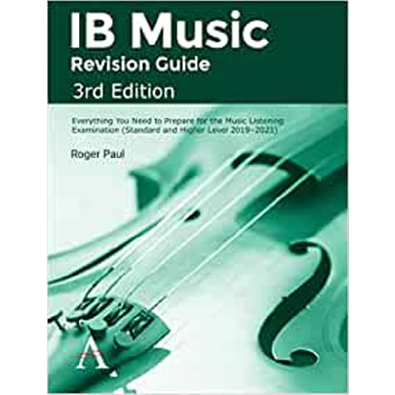 预订IB Music Revision Guide, 3rd Edition:Everything you need to prepare for the Music Listening Examination (Standard an