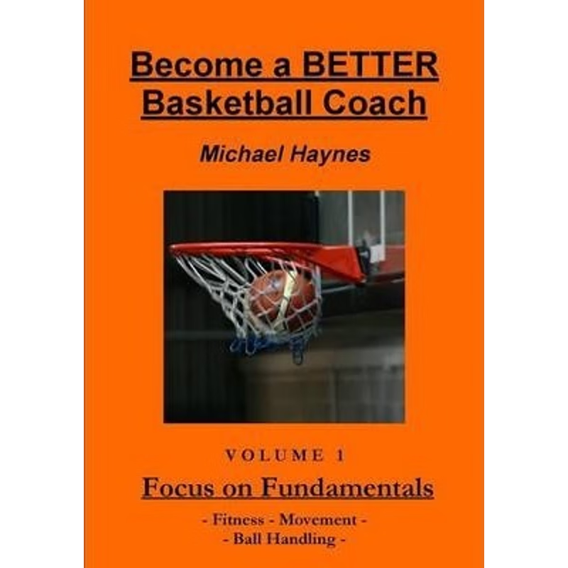 按需印刷Become A Better Basketball Coach[9780987508409]