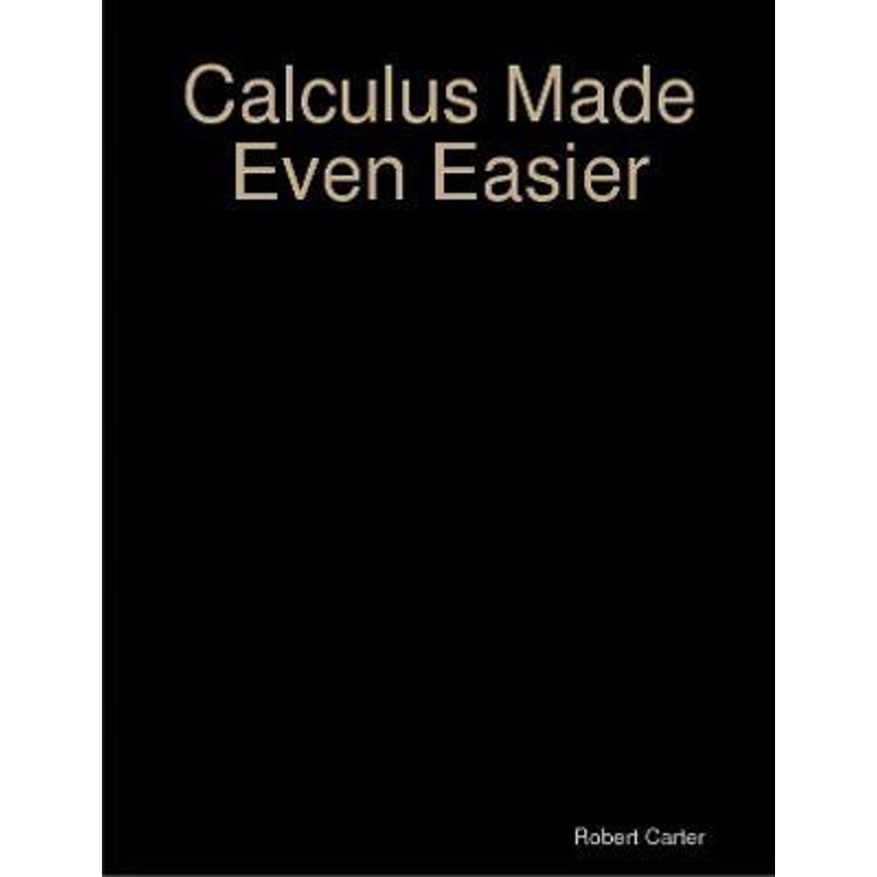 按需印刷Calculus Made Even Easier[9780359152773]