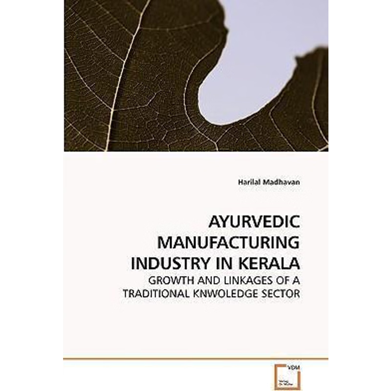 按需印刷AYURVEDIC MANUFACTURING INDUSTRY IN KERALA[9783639245554]