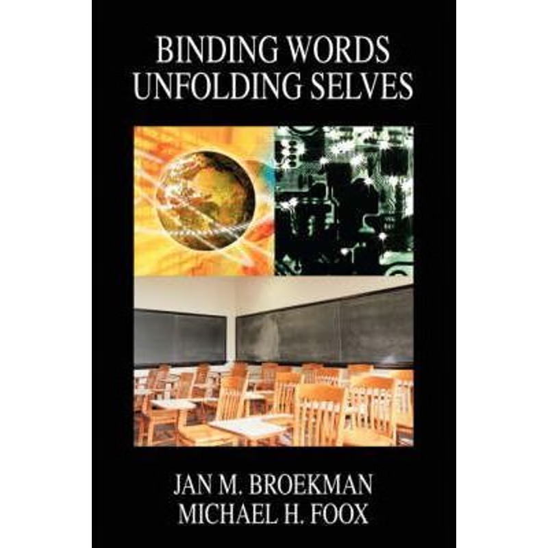 按需印刷Binding Words Unfolding Selves[9780595522316]