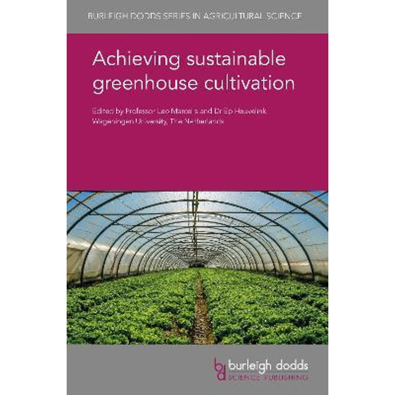 按需印刷Achieving Sustainable Greenhouse Cultivation[9781786762801]