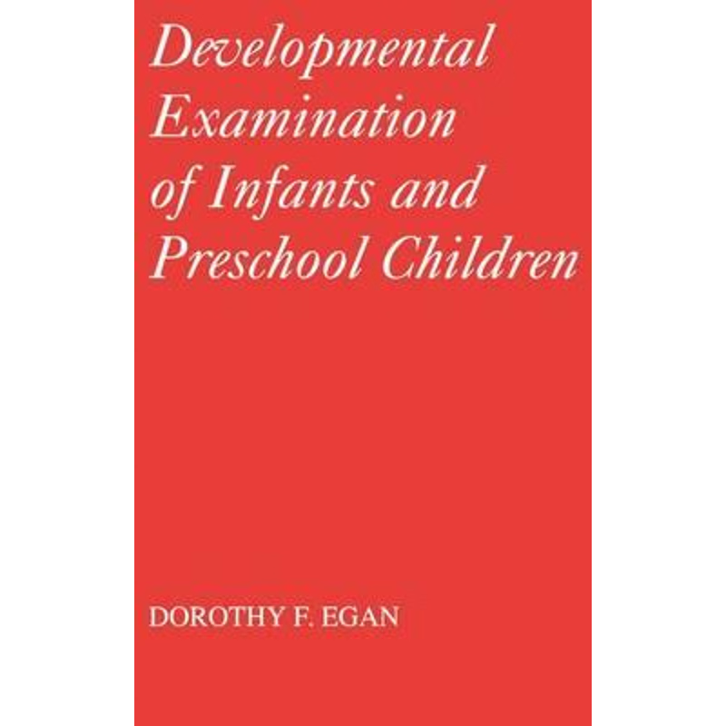 按需印刷Developmental Examinations of Infant and Preschool Children[9780521411974]