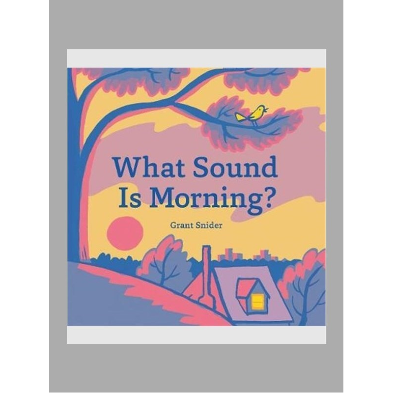 What Sound Is Morning?