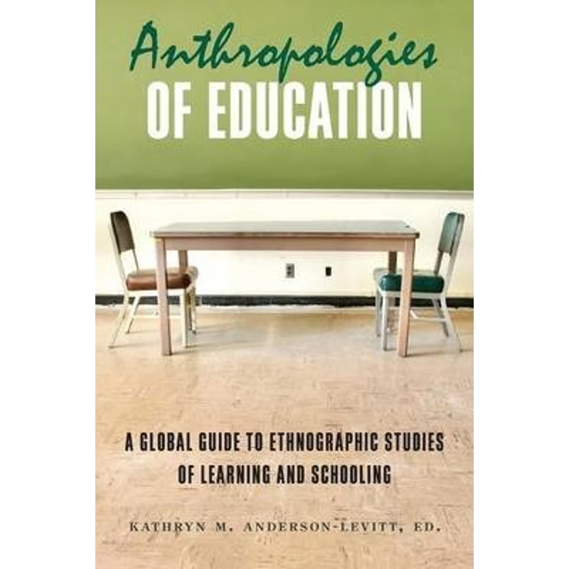 按需印刷Anthropologies of Education[9781782380573]