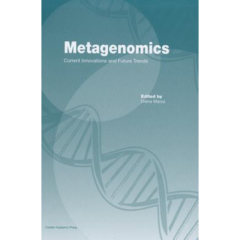 按需印刷Metagenomics:Current Innovations and Future Trends[9781904455875]