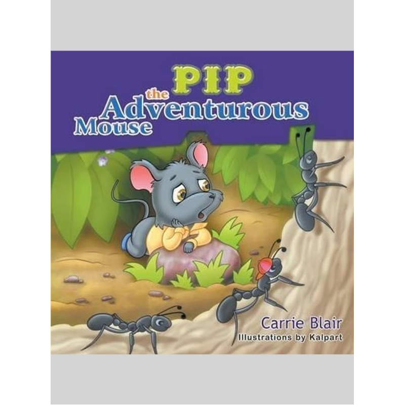 按需印刷Pip, the Adventurous Mouse[9781681812793]