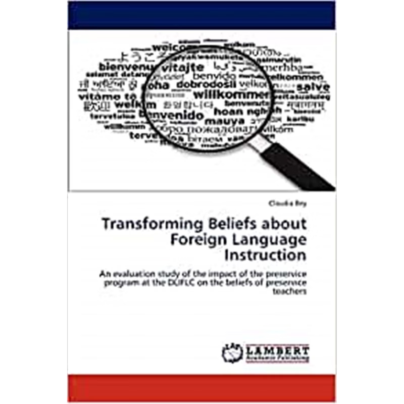 按需印刷Transforming Beliefs about Foreign Language Instruction[9783848492954]