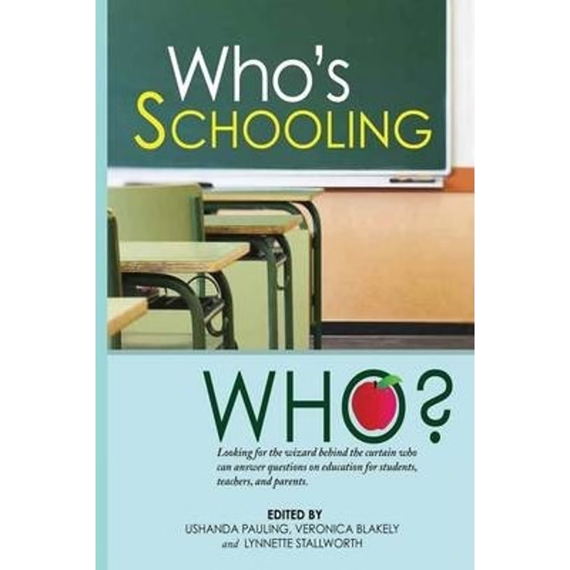 按需印刷Who's Schooling Who[9780692012475]