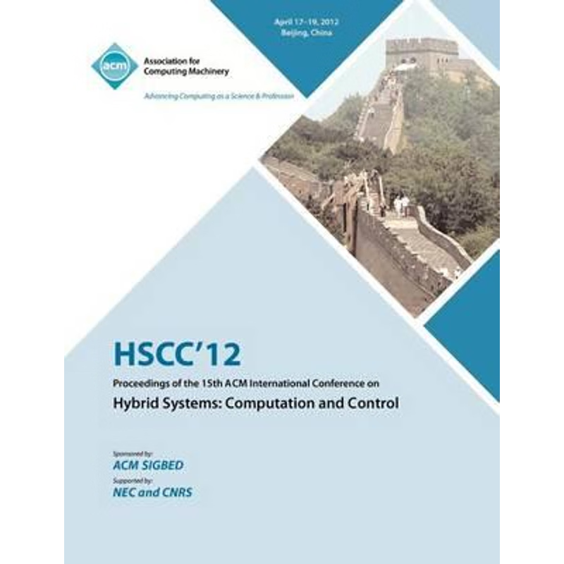 按需印刷HSCC 12 Proceedings of the 15th ACM International Conference on Hybrid Systems[9781450312202]