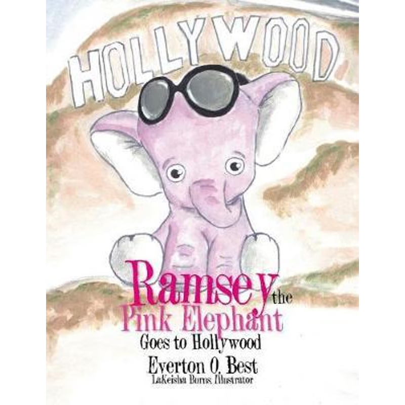 按需印刷Ramsey the Pink Elephant Goes to Hollywood[9781543411058]