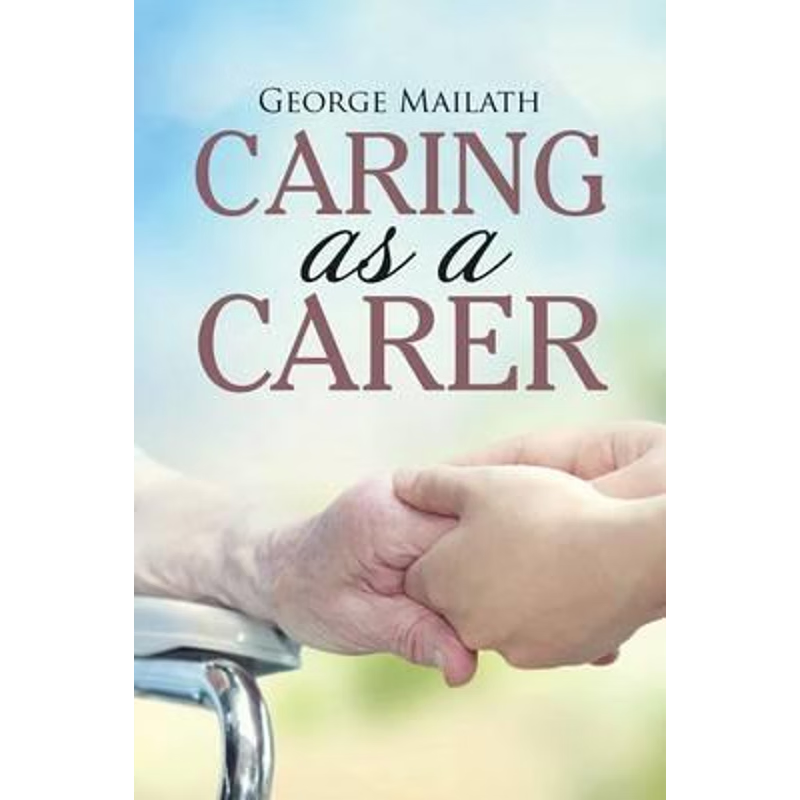 按需印刷Caring as a Carer[9781483448589]