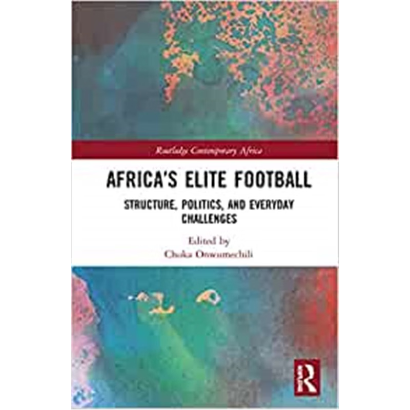 按需印刷Africa's Elite Football:Structure, Politics, and Everyday Challenges[9780367138899]
