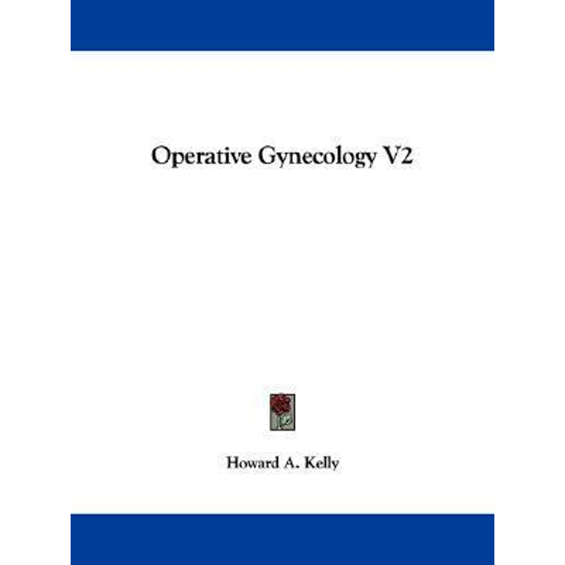 按需印刷Operative Gynecology V2[9781432509460]