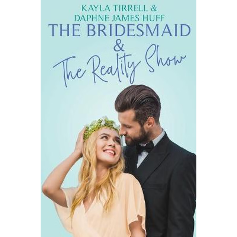 按需印刷 The Bridesmaid & The Reality Show