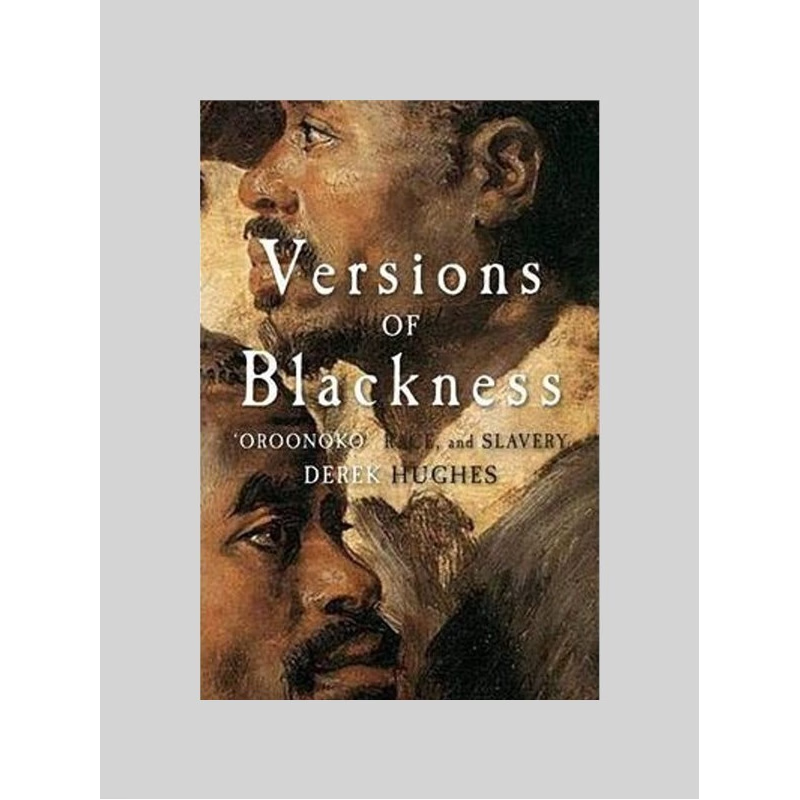 预订Versions of Blackness:Key Texts on Slavery from the Seventeenth Century