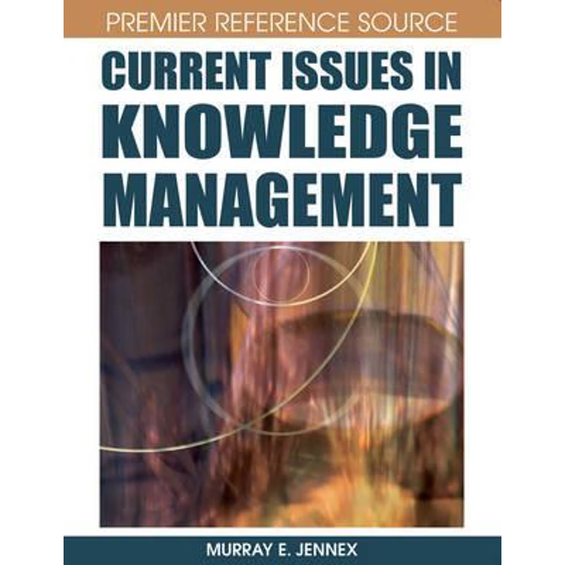 按需印刷Current Issues in Knowledge Management[9781599049168]