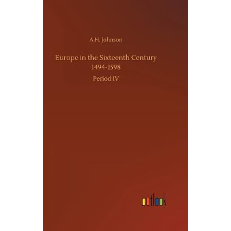 按需印刷Europe in the Sixteenth Century 1494-1598[9783734010590]