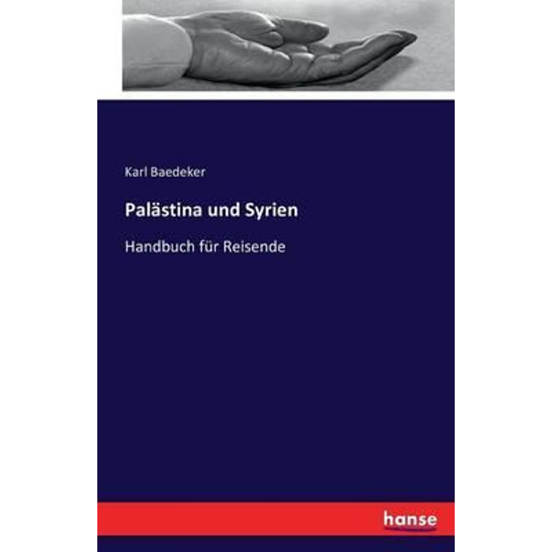 按需印刷Pal?stina und Syrien[9783741150098]