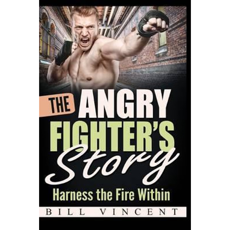 按需印刷The Angry Fighter's Story[9781684111527]