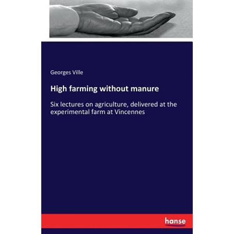 按需印刷High farming without manure[9783744740265]