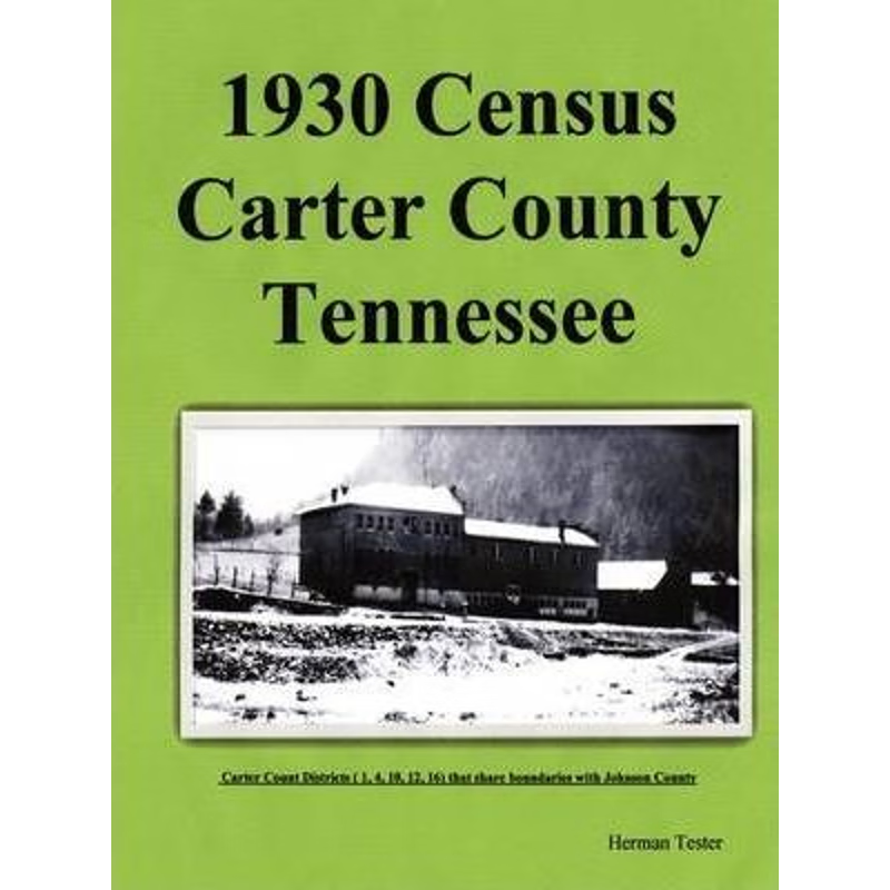 按需印刷1930 Census Carter County Tennessee[9780578014753]