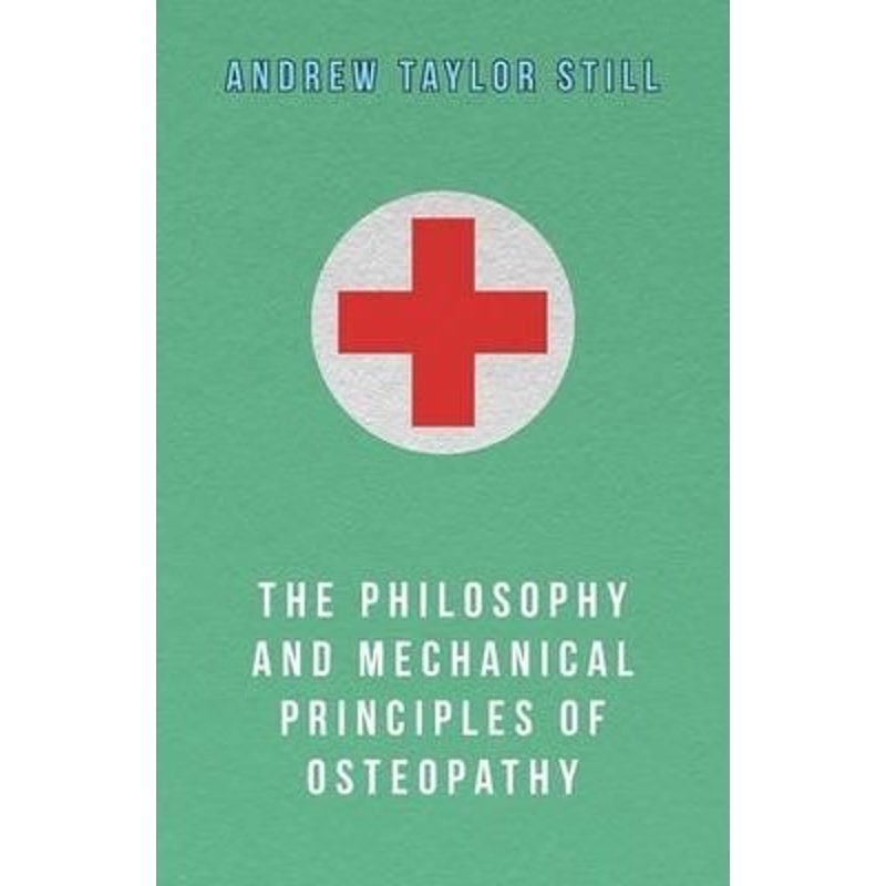 按需印刷The Philosophy and Mechanical Principles of Osteopathy[9781473324220]