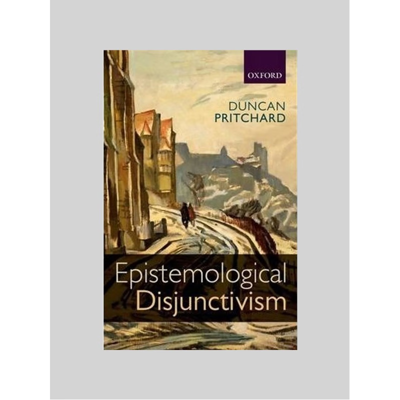 按需印刷Epistemological Disjunctivism[9780198708964]