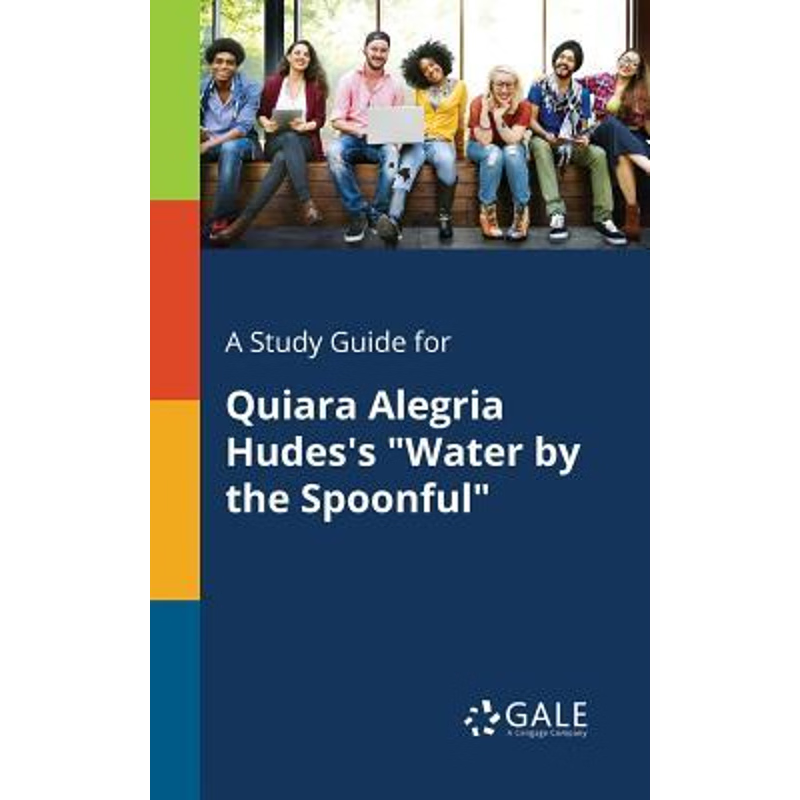 按需印刷A Study Guide for Quiara Alegria Hudes's Water by the Spoonful[9780270528459]