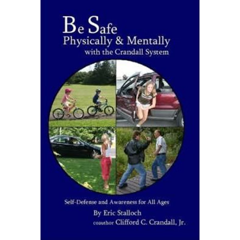 按需印刷Be Safe Physically and Mentally with the Crandall System[9780615193229]