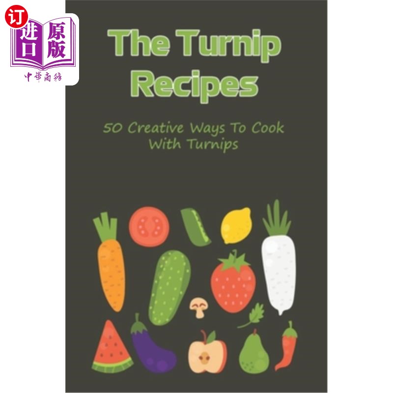 中商海外直订theturniprecipes50creativewaysto