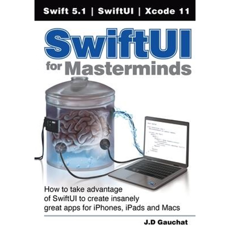 按需印刷  SwiftUI for Masterminds:How to take advantage of S