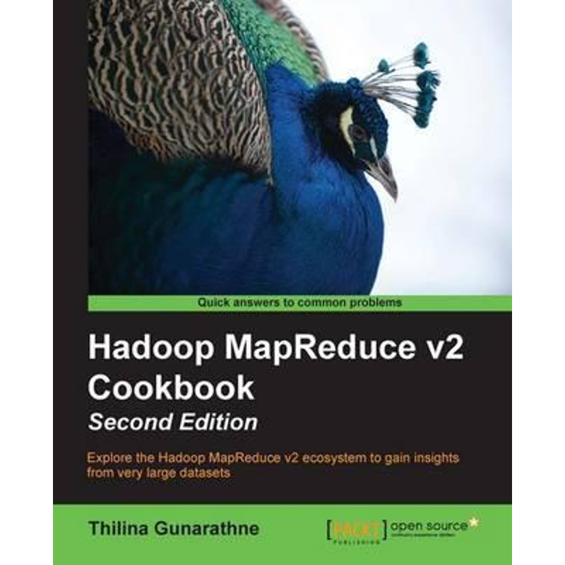 按需印刷Hadoop MapReduce v2 Cookbook Second Edition[9781783285471]