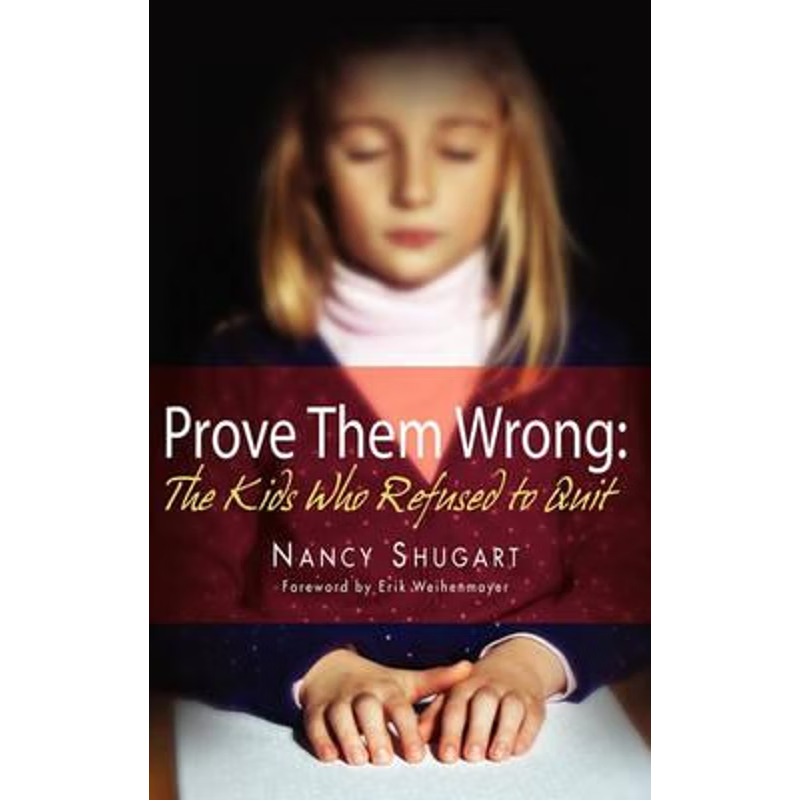 按需印刷Prove Them Wrong[9780984609413]