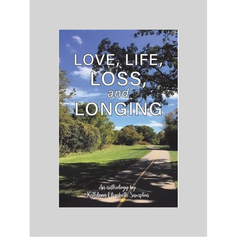 按需印刷Love, Life, Loss, and Longing:A Poetry Anthology[9780228833215]