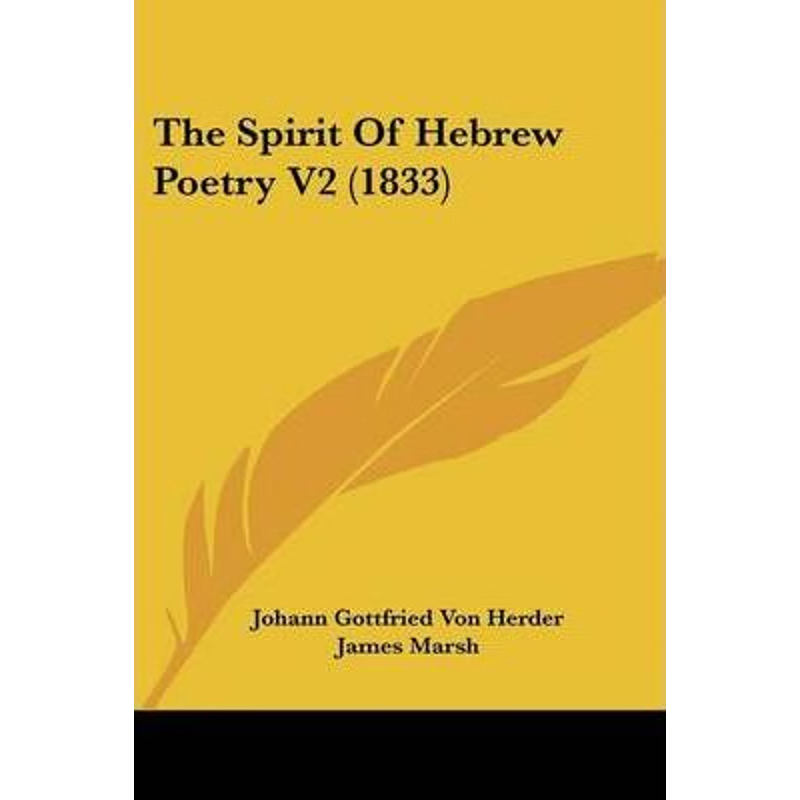 按需印刷The Spirit Of Hebrew Poetry V2 (1833)[9781104506865]