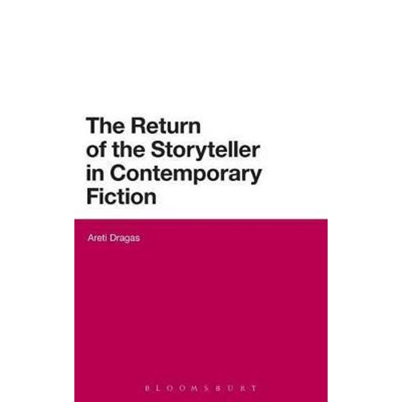 按需印刷The Return of the Storyteller in Contemporary Fiction[9780826439901]