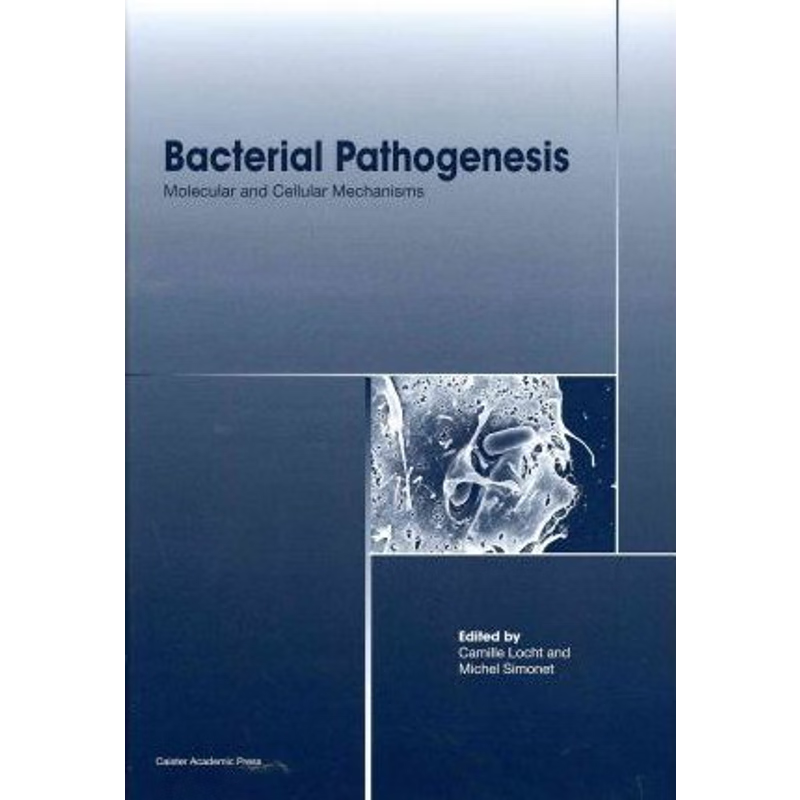 按需印刷Bacterial Pathogenesis[9781904455912]