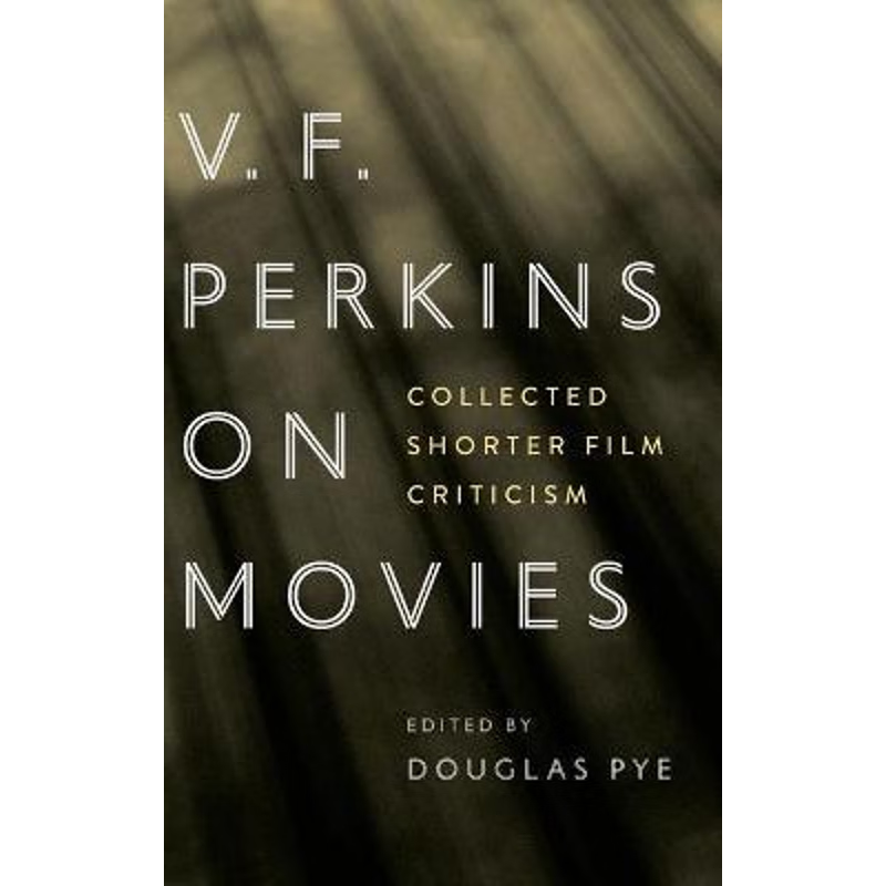 按需印刷V. F. Perkins on Movies[9780814346426]