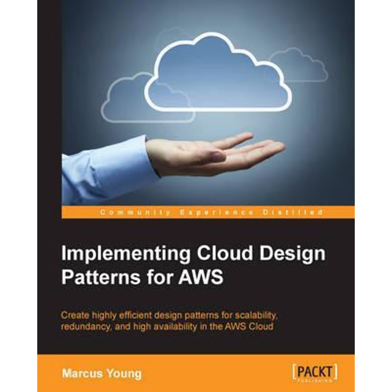 按需印刷Implementing Cloud Design Patterns for AWS[9781782177340]